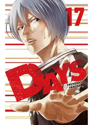 cover image of DAYS, Volume 17